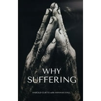 Why Suffering? (Paperback)