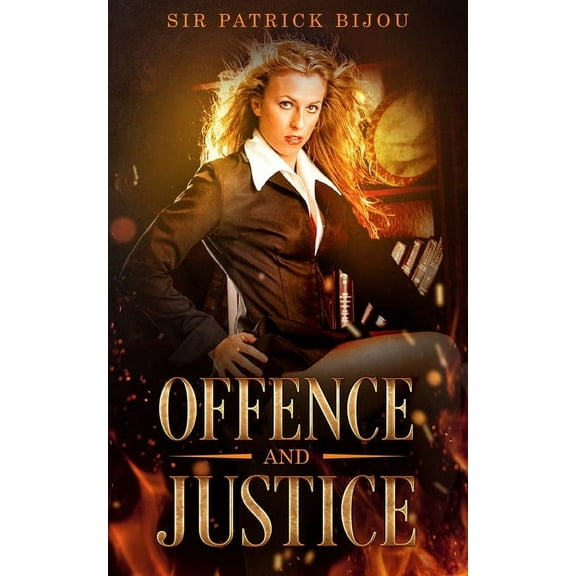 Offence and Justice (Paperback)