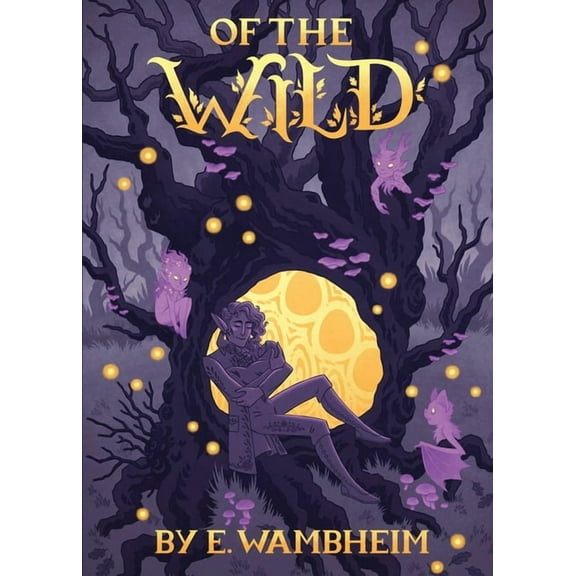 Of the Wild, (Paperback)