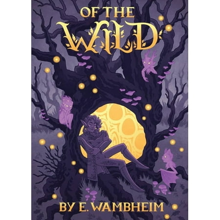 Of the Wild (Paperback)