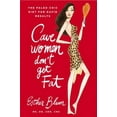thumbnail image 2 of Cavewomen don't Get Fat : le Régime Paleo Chic pour des Résultats Rapides, 2 of 2
