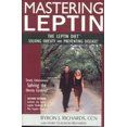 thumbnail image 1 of Maîtriser la Leptine (2e Édition): le Régime à la Leptine, Résoudre l'Obésité et Prévenir les Maladies, 1 of 1