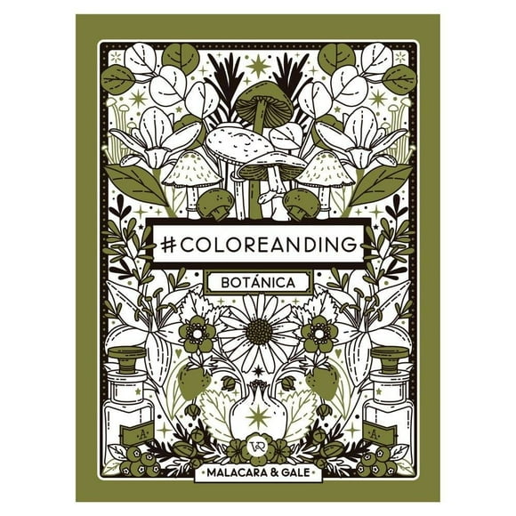 #Coloreanding Bótanica VR Editoras Malacara y Gale