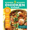 thumbnail image 3 of Winner! Winner! Chicken Dinner: 50 Winning Ways to Cook It Up!, 3 of 3