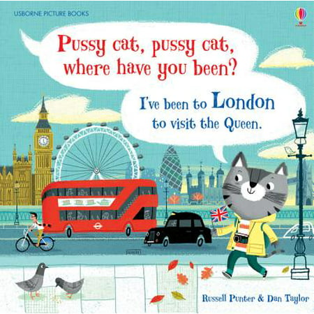 Pussy Cat, Pussy Cat, Where Have You Been? I've Been to London to Visit the (The Best Way To Eat A Pussy)