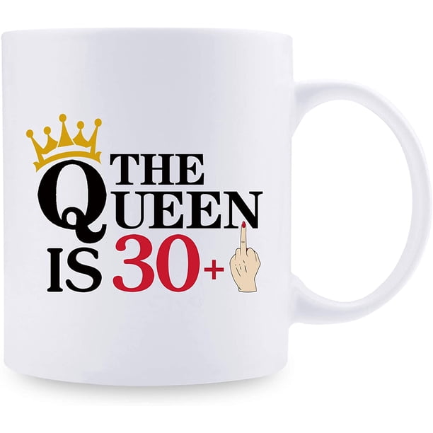31st Birthday Gifts for Women - The Queen is 30+1 Funny Coffee Mug - 31 Year Old Present Ideas for Wife, Boss, Mom, Daughter, Sisters, Her, Friends -