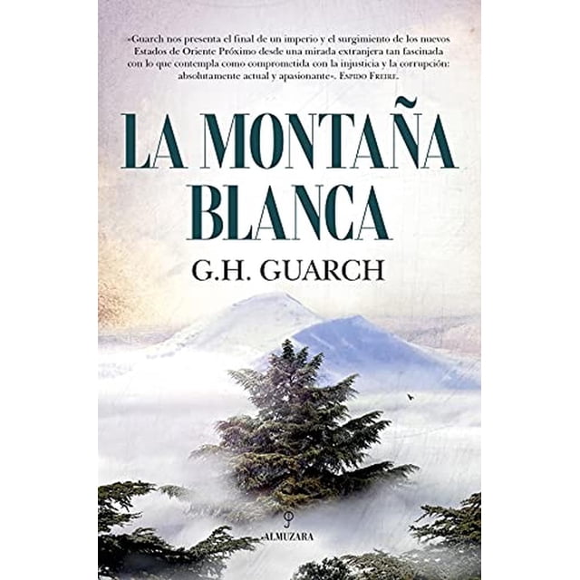 La Montaña Blanca Novela Almuzara 9788418709234