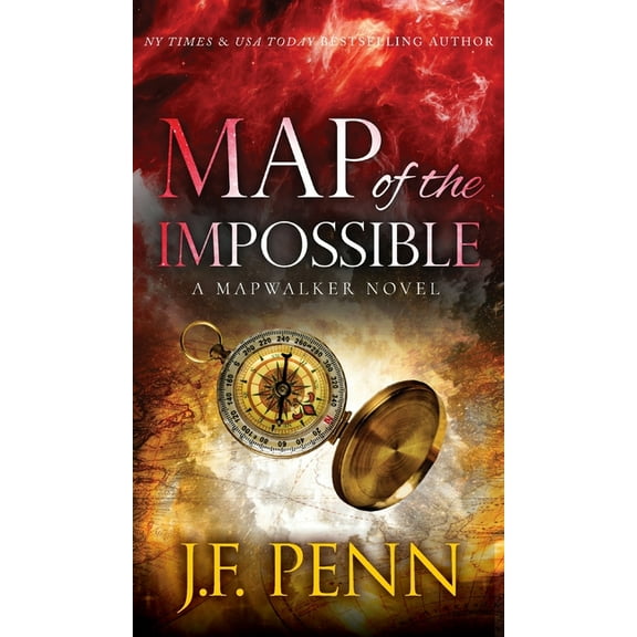 Mapwalkers Map of the Impossible: A Mapwalker Novel, Book 3, (Hardcover)