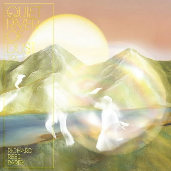 Richard Reed Parry - Quiet River Of Dust 1 - Music & Performance - Vinyl