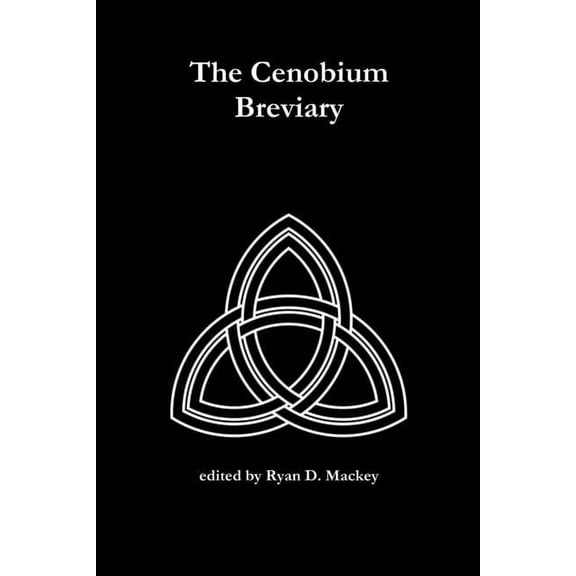The Cenobium Breviary, (Paperback)
