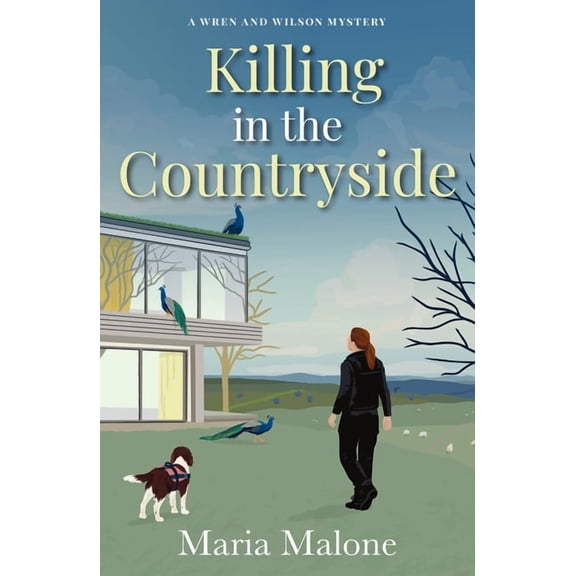 A New Wren & Wilson Mystery Killing in the Countryside: A Wren & Wilson Mystery, (Paperback)