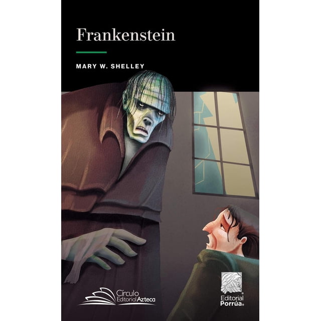Frankenstein Editorial Porrúa 9786070934940