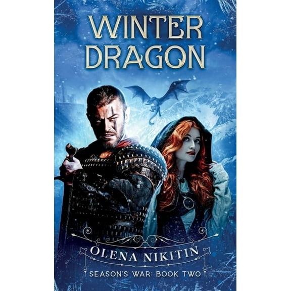 Season's War Winter Dragon: Dark Fantasy Romance, Book 2, (Hardcover)