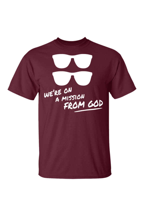 We're on a Mission From God Tee