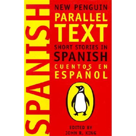 Pre-Owned Spanish Short Stories: Cuentos En Espanol (New Penguin Parallel Text Series): 0 Paperback