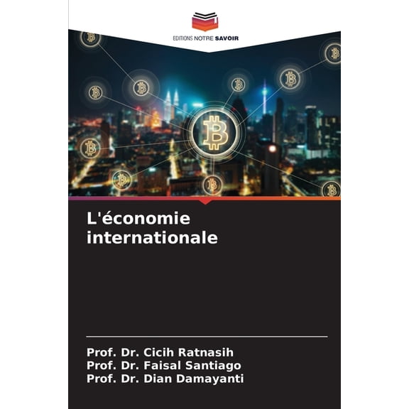 L'économie internationale, (Paperback)