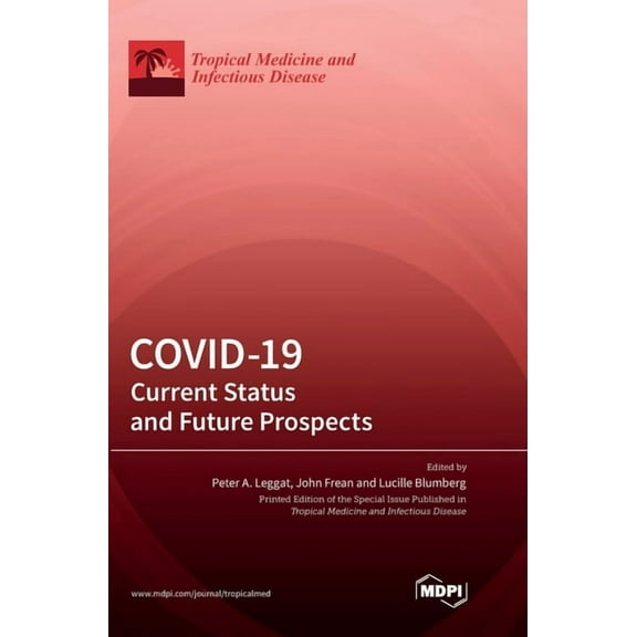 Covid-19: Current Status and Future Prospects, (Hardcover)
