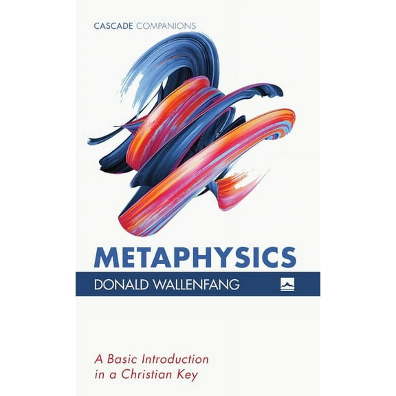 Cascade Companions: Metaphysics (Paperback)