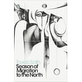 thumbnail image 1 of Pre-Owned Season of Migration to the North (Paperback) 0141187204 9780141187204, 1 of 1