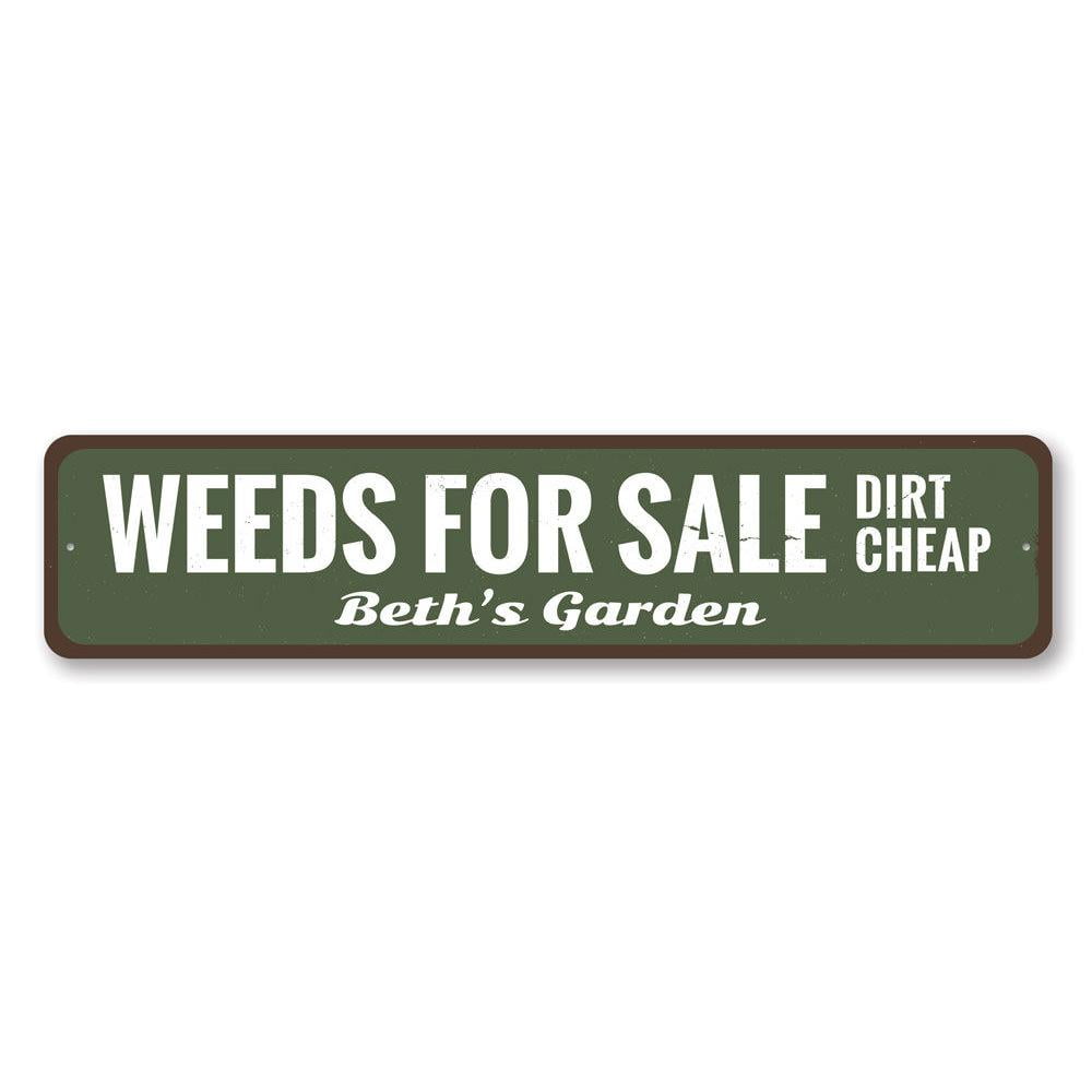 Weeds For Sale Novelty Sign, Metal Wall Decor - 4x18 inches