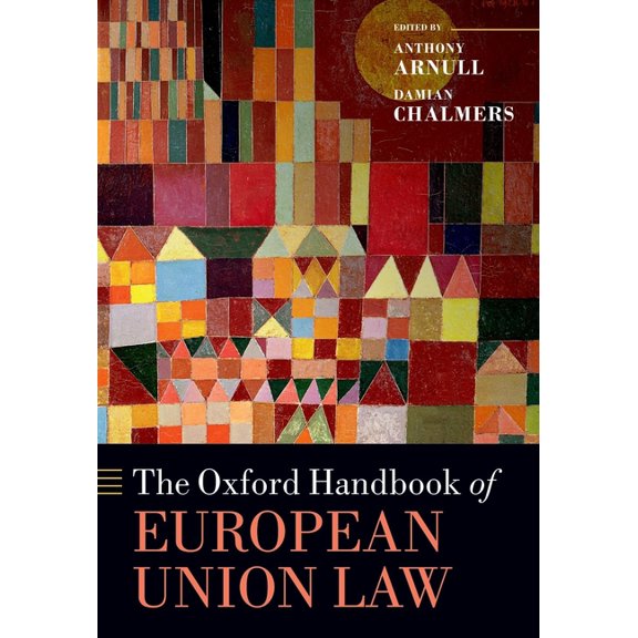 Oxford Handbooks The Oxford Handbook of European Union Law, (Paperback)