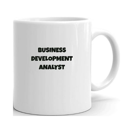 

Business Development Analyst Fun Style Ceramic Dishwasher And Microwave Safe Mug By Undefined Gifts