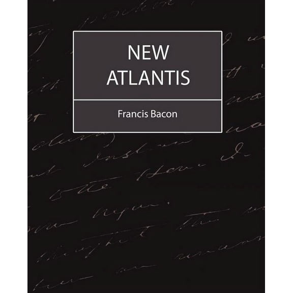 New Atlantis - Bacon (Paperback)