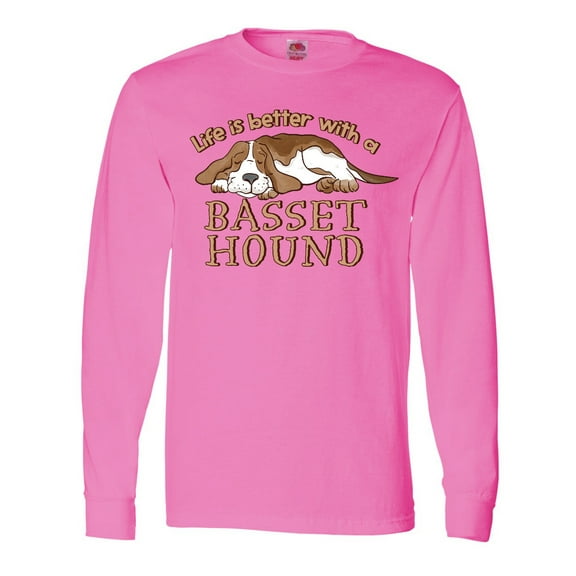 Inktastic Life is Better with a Basset Hound Long Sleeve T-Shirt