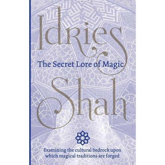 The Secret Lore of Magic, (Paperback)