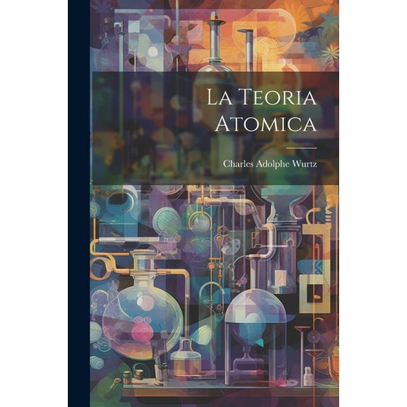 La Teoria Atomica (Paperback)