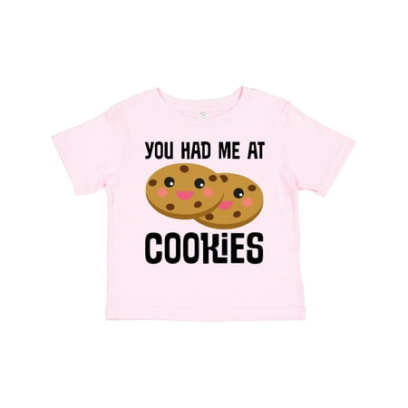 

Inktastic You Had Me at Cookies Gift Toddler Boy or Toddler Girl T-Shirt
