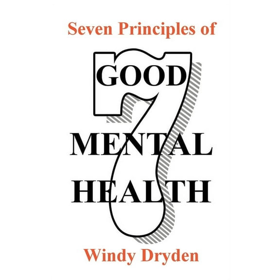 Seven Principles: Seven Principles of Good Mental Health (Paperback)