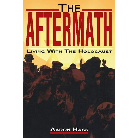 Living with the Holocaust The Aftermath: Living with the Holocaust, (Paperback)