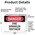 thumbnail image 2 of (2 Pack) Fire Sprinkler Test Valve OSHA Danger Sign 10 Inch X 7 Inch Vinyl Label Decal Sticker Weather Resistant, UV Protected for Workplace, Business, and Construction Site, Made in, 2 of 7