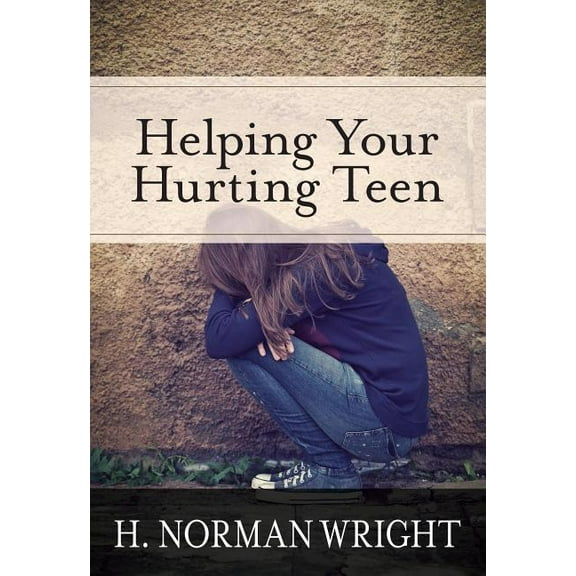 Helping Your Hurting Teen (Paperback)