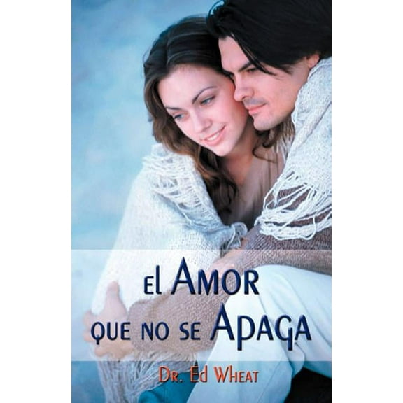 El Amor Que No Se Apaga, (Paperback)