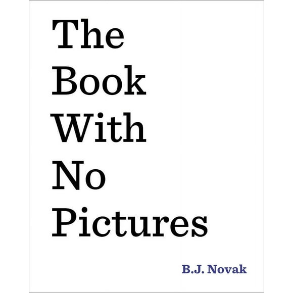 Pre-Owned The Book with No Pictures (Hardcover) 0803741715 9780803741713
