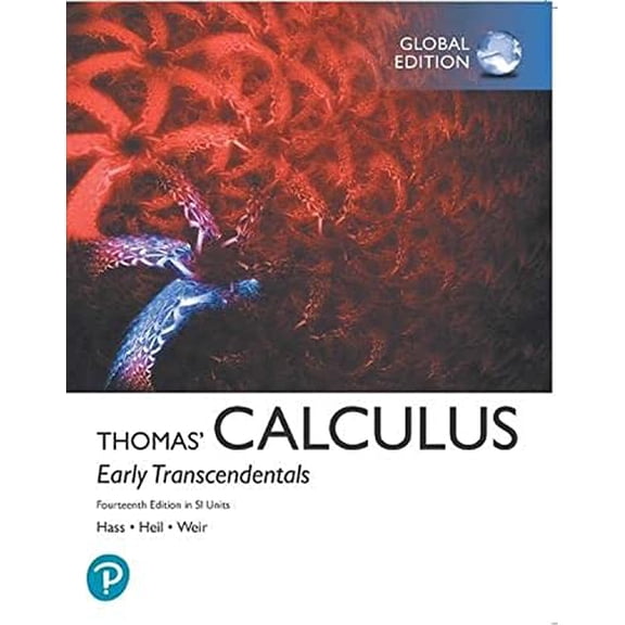 Pre-Owned Thomas' Calculus: Early Transcendentals in SI Units (Paperback) by Joel Hass, Christopher Heil, Maurice Weir