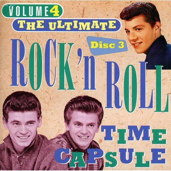 Ultimate Rock & Roll Time Capsule: 50's PT. 3 / Va - Ultimate Rock & Roll Time Capsule: 50's PT. 3 / Various - Music & Performance - CD