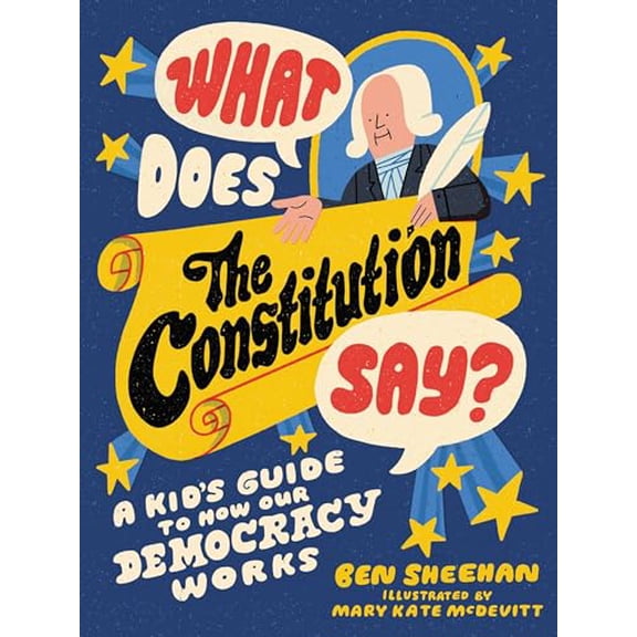 Pre-Owned What Does the Constitution Say? : A Kid's Guide to How Our Democracy Works (Paperback)