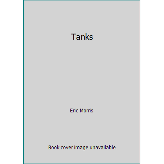 Pre-Owned Tanks (Hardcover) 0706403010 9780706403015