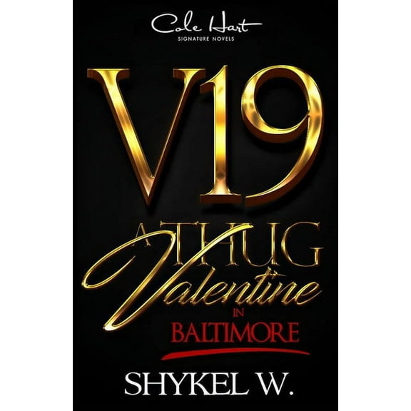 A Thug Valentine In Baltimore : A Hood Love Story: Standalone (Paperback)