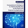 thumbnail image 1 of Big Data Analytics for Sensor-Network Collected Intelligence (Intelligent Data-Centric Systems: Sensor Collected Intelligence), 1 of 2