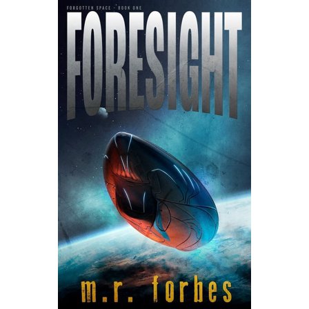 Forgotten Space: Foresight (Paperback)