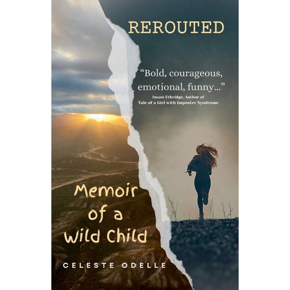 Pre-Owned Rerouted: Memoir of a Wild Child (Paperback) 1069317306 9781069317308