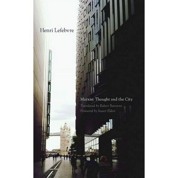 Marxist Thought and the City (Paperback)