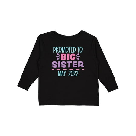 

Inktastic Promoted to Big Sister May 2022 Gift Toddler Toddler Girl Long Sleeve T-Shirt