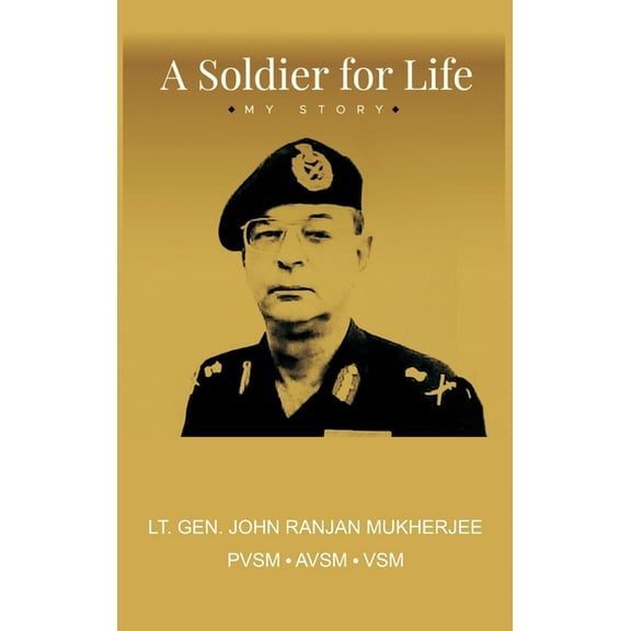 A Soldier for Life (Hardcover)