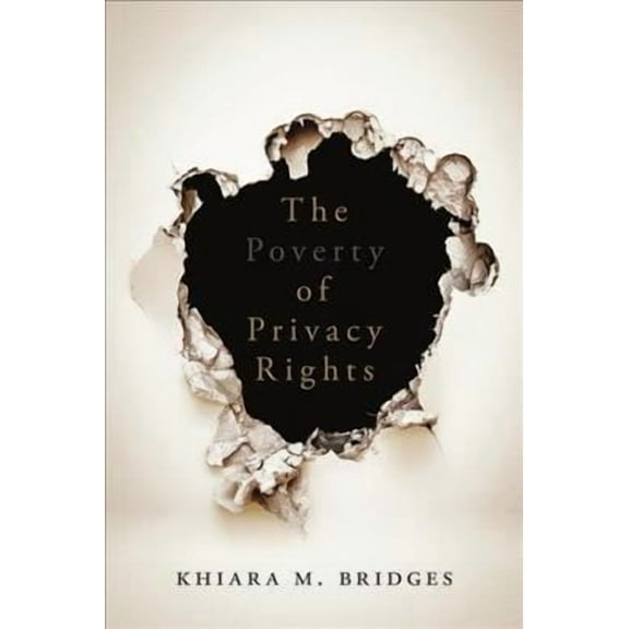 The Poverty of Privacy Rights (Paperback)