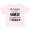 thumbnail image 3 of Inktastic My Daddy is a Nurse and a Hero Boys or Girls Toddler T-Shirt, 3 of 5